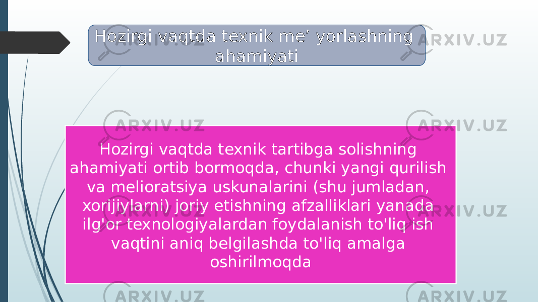 Hozirgi vaqtda texnik me’ yorlashning ahamiyati Hozirgi vaqtda texnik tartibga solishning ahamiyati ortib bormoqda, chunki yangi qurilish va melioratsiya uskunalarini (shu jumladan, xorijiylarni) joriy etishning afzalliklari yanada ilg&#39;or texnologiyalardan foydalanish to&#39;liq ish vaqtini aniq belgilashda to&#39;liq amalga oshirilmoqda 