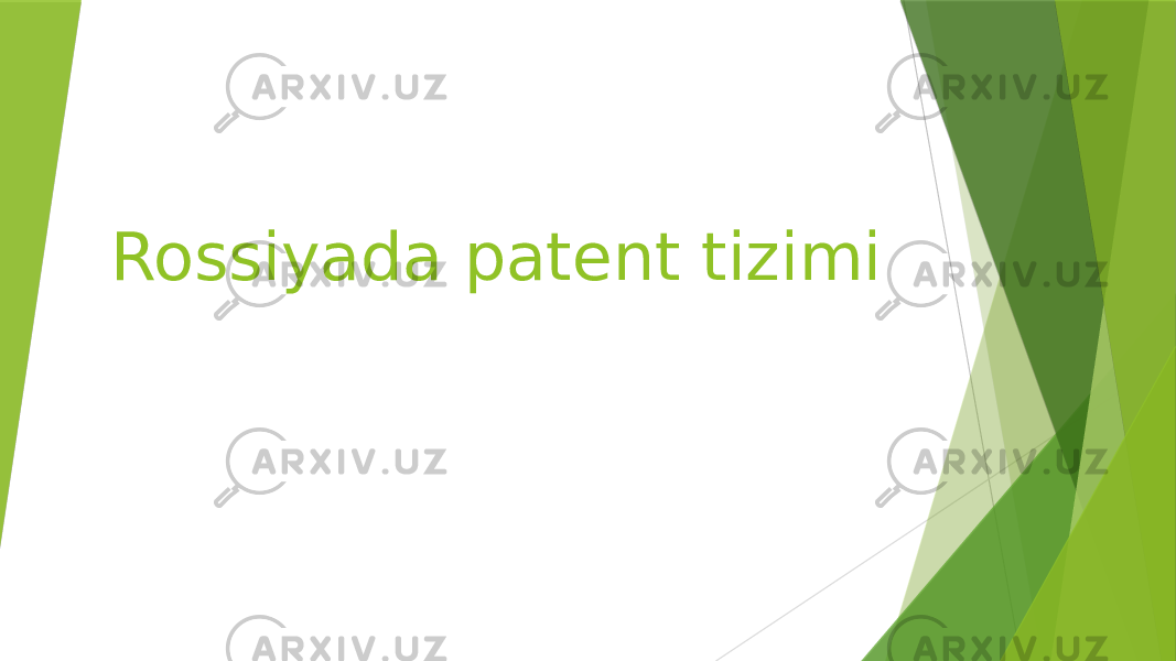 Rossiyada patent tizimi 