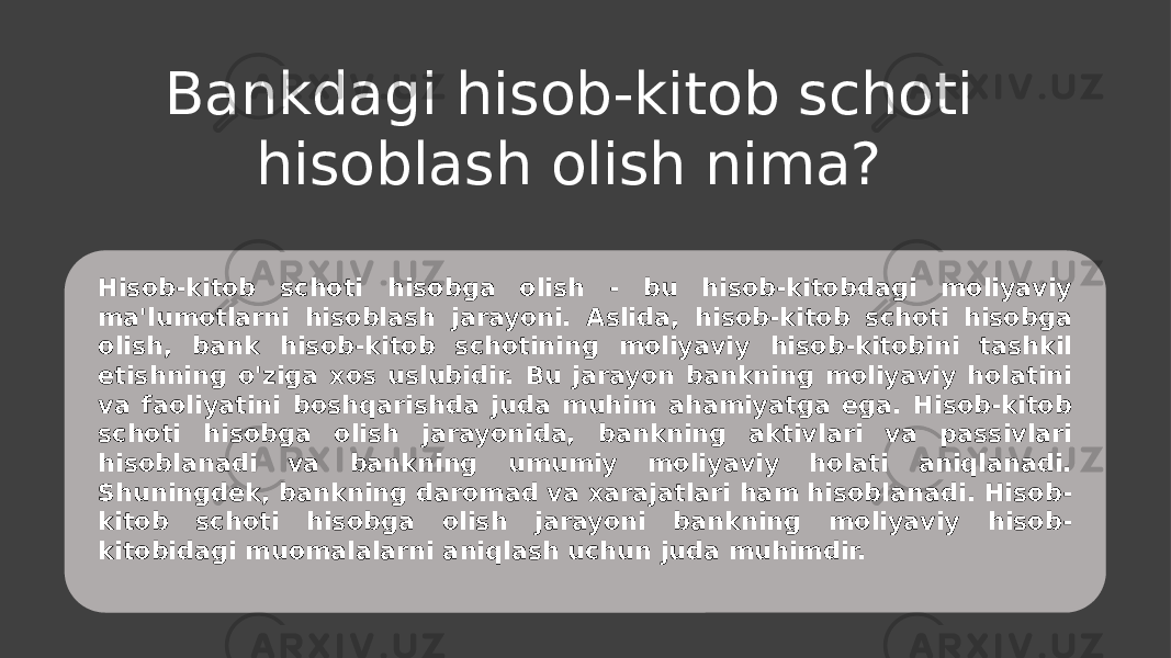 Bankdagi hisob-kitob schoti hisoblash olish nima? Hisob-kitob schoti hisobga olish - bu hisob-kitobdagi moliyaviy ma&#39;lumotlarni hisoblash jarayoni. Aslida, hisob-kitob schoti hisobga olish, bank hisob-kitob schotining moliyaviy hisob-kitobini tashkil etishning o&#39;ziga xos uslubidir. Bu jarayon bankning moliyaviy holatini va faoliyatini boshqarishda juda muhim ahamiyatga ega. Hisob-kitob schoti hisobga olish jarayonida, bankning aktivlari va passivlari hisoblanadi va bankning umumiy moliyaviy holati aniqlanadi. Shuningdek, bankning daromad va xarajatlari ham hisoblanadi. Hisob- kitob schoti hisobga olish jarayoni bankning moliyaviy hisob- kitobidagi muomalalarni aniqlash uchun juda muhimdir. 
