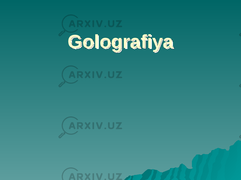 GolografiyaGolografiya 