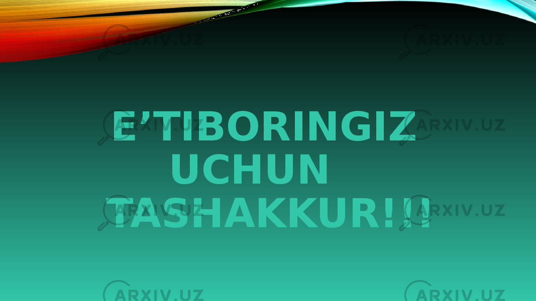 E’TIBORINGIZ UCHUN TASHAKKUR!!! 