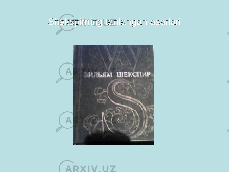 Shekspirning tanlangan asarlari 