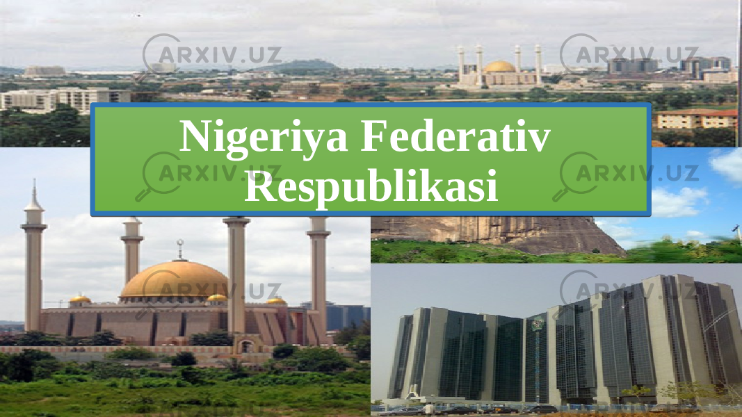 Nigeriya Federativ Respublikasi0102030405 0D040E0F10 