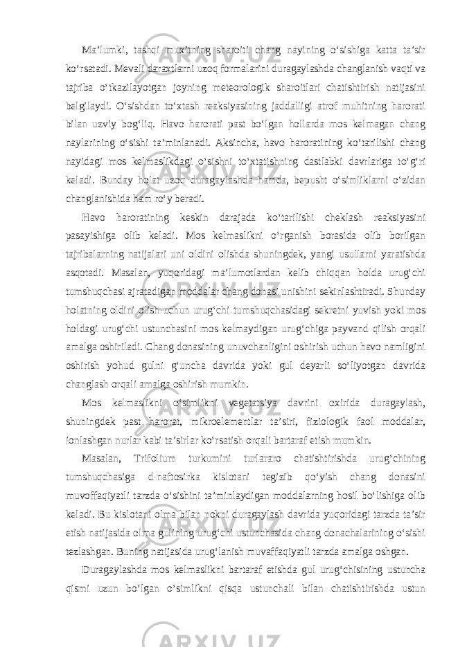 Ma’lumki, tashqi muxitning sharoiti chang nayining o‘sishiga katta ta’sir ko‘rsatadi. Mevali daraxtlarni uzoq formalarini duragaylashda changlanish vaqti va tajriba o‘tkazilayotgan joyning meteorologik sharoitlari chatishtirish natijasini belgilaydi. O‘sishdan to‘xtash reaksiyasining jaddalligi atrof muhitning harorati bilan uzviy bog‘liq. Havo harorati past bo‘lgan hollarda mos kelmagan chang naylarining o‘sishi ta’minlanadi. Aksincha, havo haroratining ko‘tarilishi chang nayidagi mos kelmaslikdagi o‘sishni to‘xtatishning dastlabki davrlariga to‘g‘ri keladi. Bunday holat uzoq duragaylashda hamda, bepusht o‘simliklarni o‘zidan changlanishida ham ro‘y beradi. Havo haroratining keskin darajada ko‘tarilishi cheklash reaksiyasini pasayishiga olib keladi. Mos kelmaslikni o‘rganish borasida olib borilgan tajribalarning natijalari uni oldini olishda shuningdek, yangi usullarni yaratishda asqotadi. Masalan, yuqoridagi ma’lumotlardan kelib chiqqan holda urug‘chi tumshuqchasi ajratadigan moddalar chang donasi unishini sekinlashtiradi. Shunday holatning oldini olish uchun urug‘chi tumshuqchasidagi sekretni yuvish yoki mos holdagi urug‘chi ustunchasini mos kelmaydigan urug‘chiga payvand qilish orqali amalga oshiriladi. Chang donasining unuvchanligini oshirish uchun havo namligini oshirish yohud gulni g‘uncha davrida yoki gul deyarli so‘liyotgan davrida changlash orqali amalga oshirish mumkin. Mos kelmaslikni o‘simlikni vegetatsiya davrini oxirida duragaylash, shuningdek past harorat, mikroelementlar ta’siri, fiziologik faol moddalar, ionlashgan nurlar kabi ta’sirlar ko‘rsatish orqali bartaraf etish mumkin. Masalan, Trifolium turkumini turlararo chatishtirishda urug‘chining tumshuqchasiga d-naftosirka kislotani tegizib qo‘yish chang donasini muvoffaqiyatli tarzda o‘sishini ta’minlaydigan moddalarning hosil bo‘lishiga olib keladi. Bu kislotani olma bilan nokni duragaylash davrida yuqoridagi tarzda ta’sir etish natijasida olma gulining urug‘chi ustunchasida chang donachalarining o‘sishi tezlashgan. Buning natijasida urug‘lanish muvaffaqiyatli tarzda amalga oshgan. Duragaylashda mos kelmaslikni bartaraf etishda gul urug‘chisining ustuncha qismi uzun bo‘lgan o‘simlikni qisqa ustunchali bilan chatishtirishda ustun 