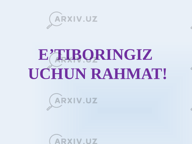 E’TIBORINGIZ UCHUN RAHMAT! 