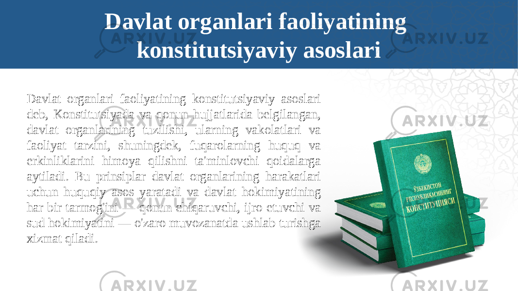 Davlat organlari faoliyatining konstitutsiyaviy asoslari Davlat organlari faoliyatining konstitutsiyaviy asoslari deb, Konstitutsiyada va qonun hujjatlarida belgilangan, davlat organlarining tuzilishi, ularning vakolatlari va faoliyat tarzini, shuningdek, fuqarolarning huquq va erkinliklarini himoya qilishni ta&#39;minlovchi qoidalarga aytiladi. Bu prinsiplar davlat organlarining harakatlari uchun huquqiy asos yaratadi va davlat hokimiyatining har bir tarmog&#39;ini — qonun chiqaruvchi, ijro etuvchi va sud hokimiyatini — o&#39;zaro muvozanatda ushlab turishga xizmat qiladi. 