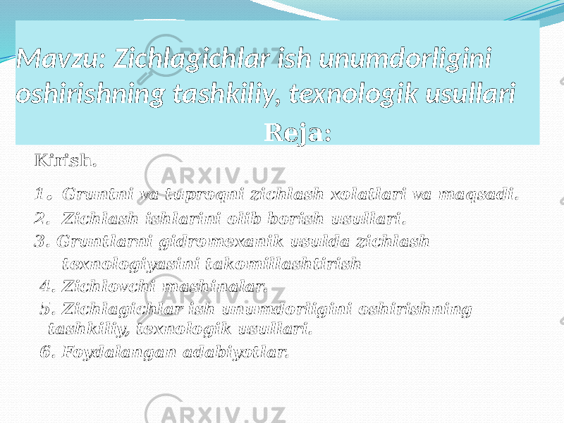 Mavzu: Zichlagichlar ish unumdorligini oshirishning tashkiliy, texnologik usullari Reja: Kirish. 1 . Gruntni va tuproqni zichlash xolatlari va maqsadi. 2. Zichlash ishlarini olib borish usullari. 3. Gruntlarni gidromexanik usulda zichlash texnologiyasini takomillashtirish 4. Zichlovchi mashinalar. 5. Zichlagichlar ish unumdorligini oshirishning tashkiliy, texnologik usullari. 6. Foydalangan adabiyotlar. 