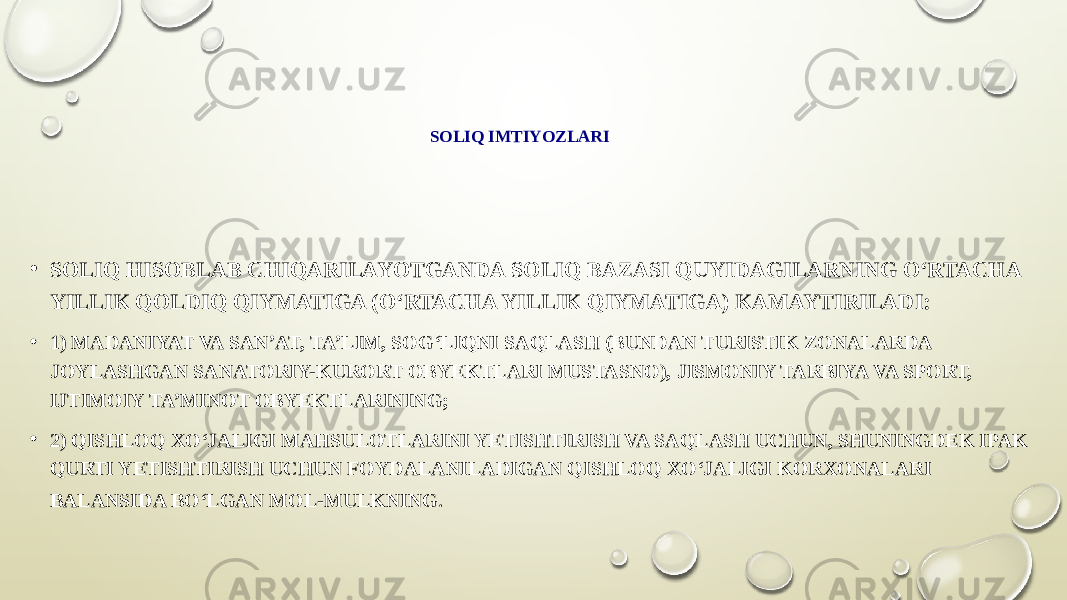   SOLIQ IMTIYOZLARI • SOLIQ HISOBLAB CHIQARILAYOTGANDA SOLIQ BAZASI QUYIDAGILARNING O‘RTACHA YILLIK QOLDIQ QIYMATIGA (O‘RTACHA YILLIK QIYMATIGA) KAMAYTIRILADI: • 1) MADANIYAT VA SAN’AT, TA’LIM, SOG‘LIQNI SAQLASH (BUNDAN TURISTIK ZONALARDA JOYLASHGAN SANATORIY-KURORT OBYEKTLARI MUSTASNO), JISMONIY TARBIYA VA SPORT, IJTIMOIY TA’MINOT OBYEKTLARINING; • 2) QISHLOQ XO‘JALIGI MAHSULOTLARINI YETISHTIRISH VA SAQLASH UCHUN, SHUNINGDEK IPAK QURTI YETISHTIRISH UCHUN FOYDALANILADIGAN QISHLOQ XO‘JALIGI KORXONALARI BALANSIDA BO‘LGAN MOL-MULKNING . 