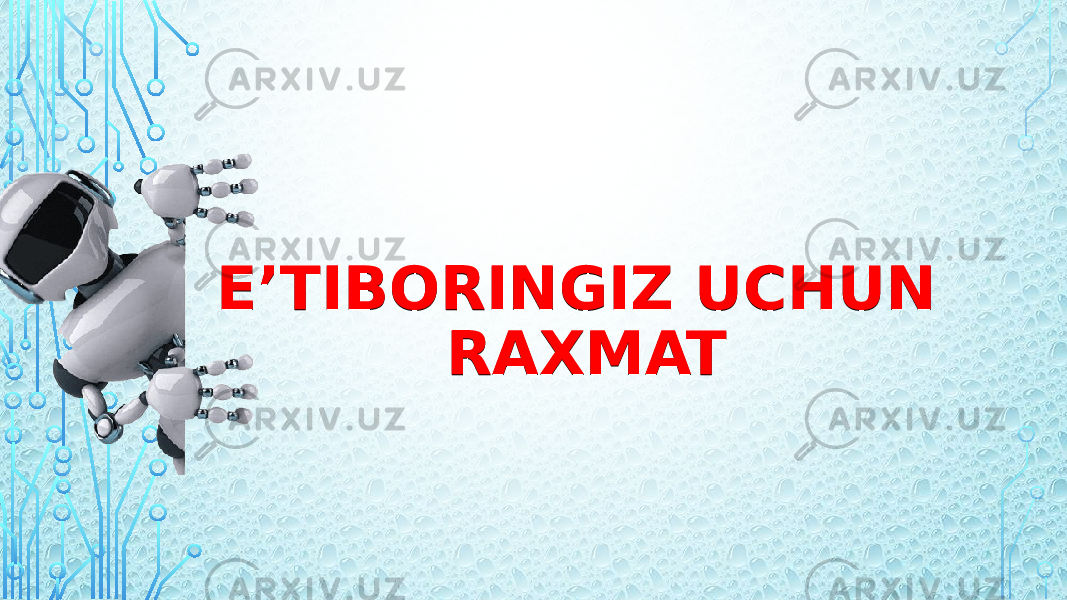 E’TIBORINGIZ UCHUN RAXMATE’TIBORINGIZ UCHUN RAXMAT 