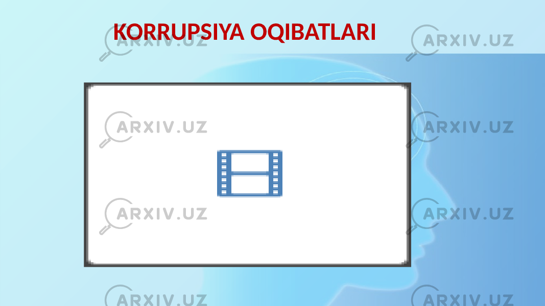 KORRUPSIYA OQIBATLARI 