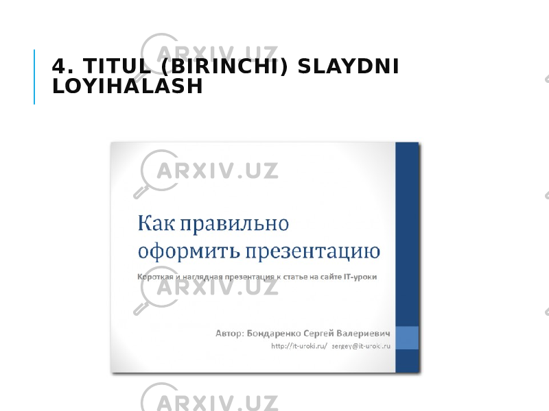 4. TITUL (BIRINCHI) SLAYDNI LOYIHALASH 