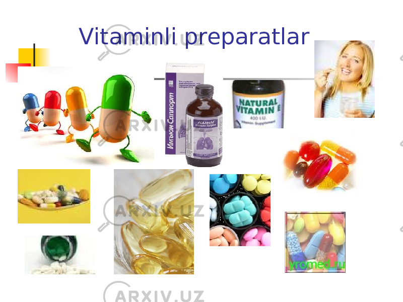 Vitaminli preparatlar 