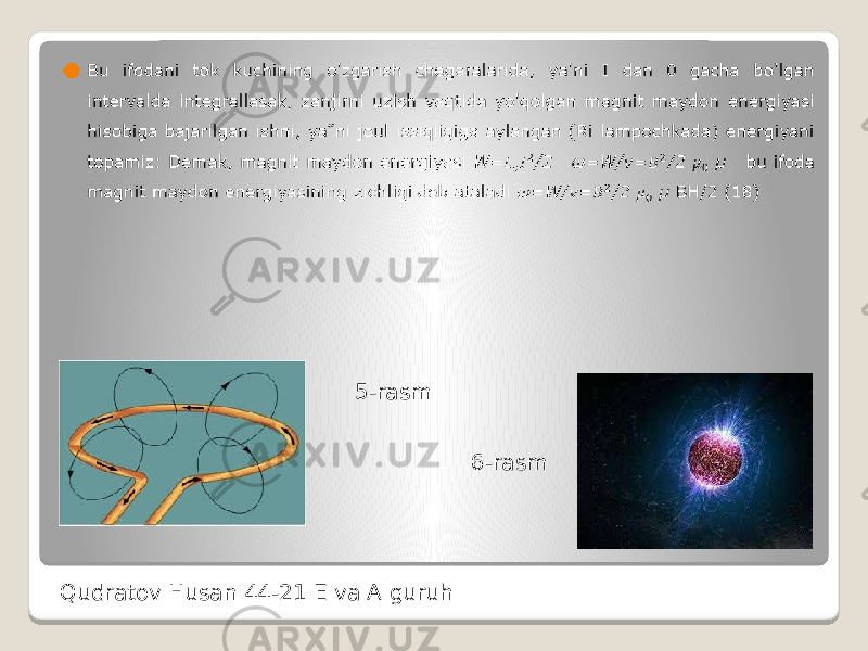    5-rasm 6-rasm Qudratov Husan 44-21 E va A guruh 