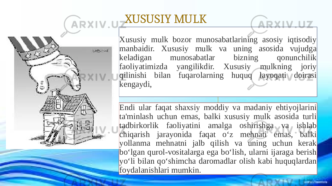 XUSUSIY MULK Xususiy mulk bozor munosabatlarining asosiy iqtisodiy manbaidir. Xususiy mulk va uning asosida vujudga keladigan munosabatlar bizning qonunchilik faoliyatimizda yangilikdir. Xususiy mulkning joriy qilinishi bilan fuqarolarning huquq layoqati doirasi kengaydi, Endi ular faqat shaxsiy moddiy va madaniy ehtiyojlarini ta&#39;minlash uchun emas, balki xususiy mulk asosida turli tadbirkorlik faoliyatini amalga oshirishga va ishlab chiqarish jarayonida faqat o‘z mehnati emas, balki yollanma mehnatni jalb qilish va uning uchun kerak bo‘lgan qurol-vositalarga ega bo‘lish, ularni ijaraga berish yo‘li bilan qo‘shimcha daromadlar olish kabi huquqlardan foydalanishlari mumkin. 