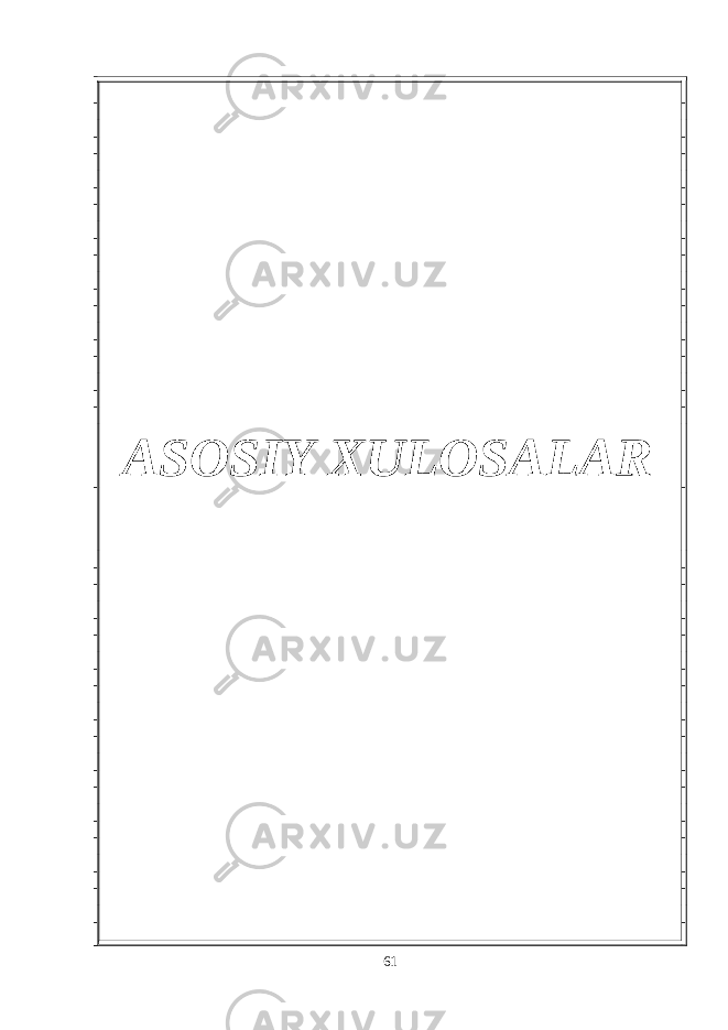 ASOSIY XULOSALAR 61 