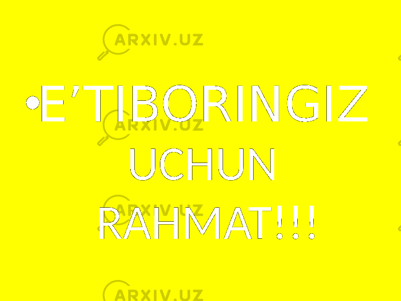 • E’TIBORINGIZ UCHUN RAHMAT!!! 