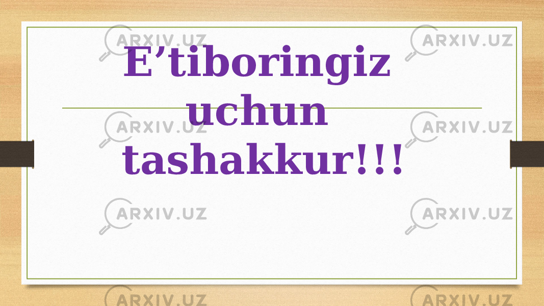 E’tiboringiz uchun tashakkur!!! 