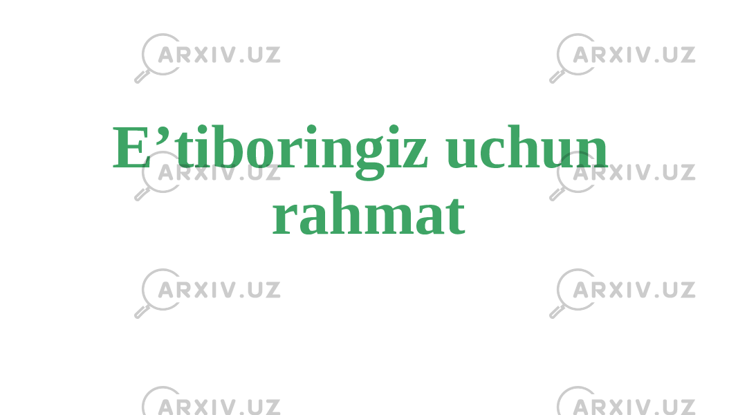 E’tiboringiz uchun rahmat 