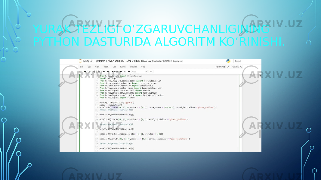 YURAK TEZLIGI O‘ZGARUVCHANLIGINING PYTHON DASTURIDA ALGORITM KO‘RINISHI. 