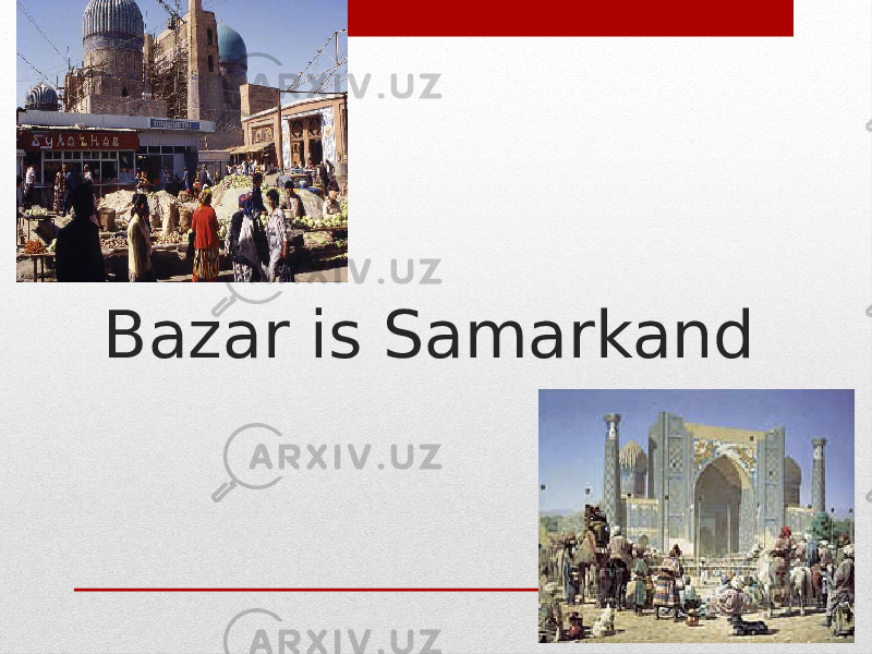 Bazar is Samarkand 