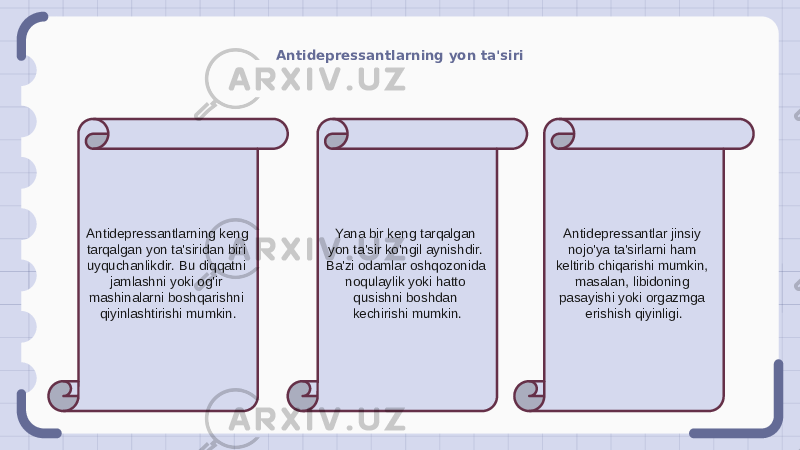 Antidepressantlarning yon ta&#39;siri Antidepressantlarning keng tarqalgan yon ta&#39;siridan biri uyquchanlikdir. Bu diqqatni jamlashni yoki og&#39;ir mashinalarni boshqarishni qiyinlashtirishi mumkin. Yana bir keng tarqalgan yon ta&#39;sir ko&#39;ngil aynishdir. Ba&#39;zi odamlar oshqozonida noqulaylik yoki hatto qusishni boshdan kechirishi mumkin. Antidepressantlar jinsiy nojo&#39;ya ta&#39;sirlarni ham keltirib chiqarishi mumkin, masalan, libidoning pasayishi yoki orgazmga erishish qiyinligi. 