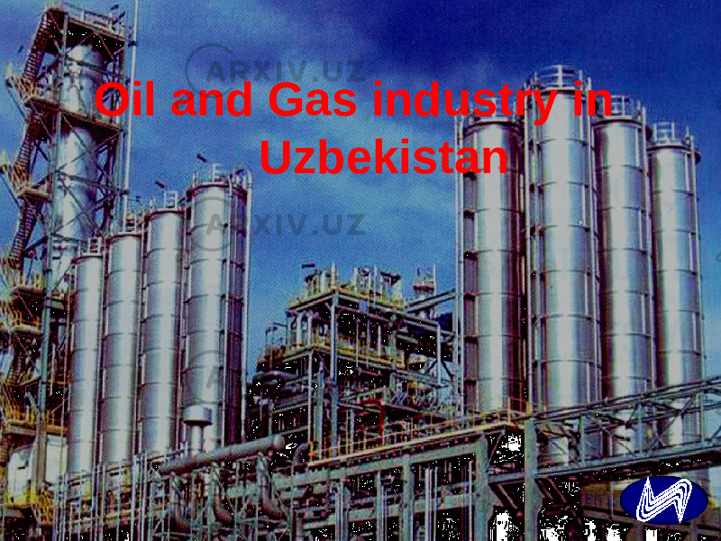 Oil and Gas industry in Uzbekistan 