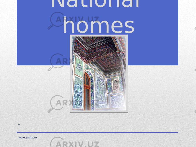 National homes . www.arxiv.uz 