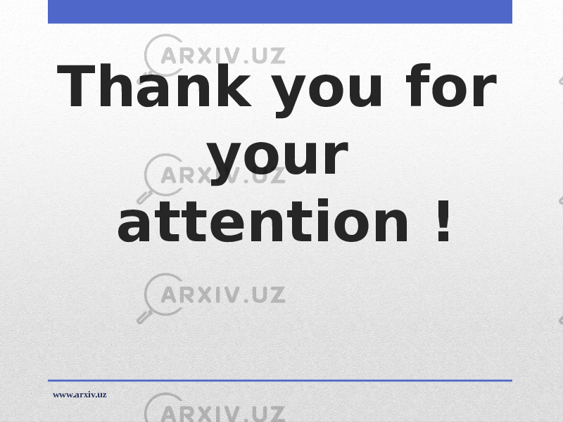 Thank you for your attention ! www.arxiv.uz 