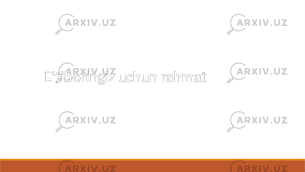 E&#39;tiboringiz uchun rahmat 