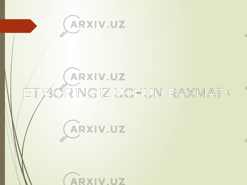 ETIBORINGIZ UCHUN RAXMAT ! 