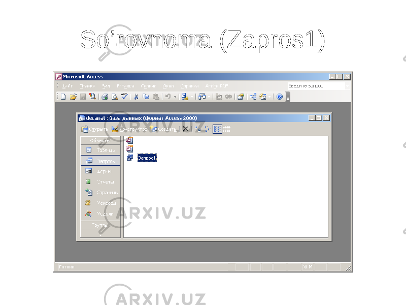 So’rovnoma (Zapros1) 