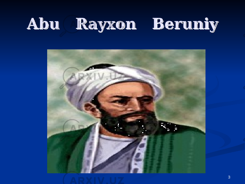 Abu Rayxon BeruniyAbu Rayxon Beruniy 3 
