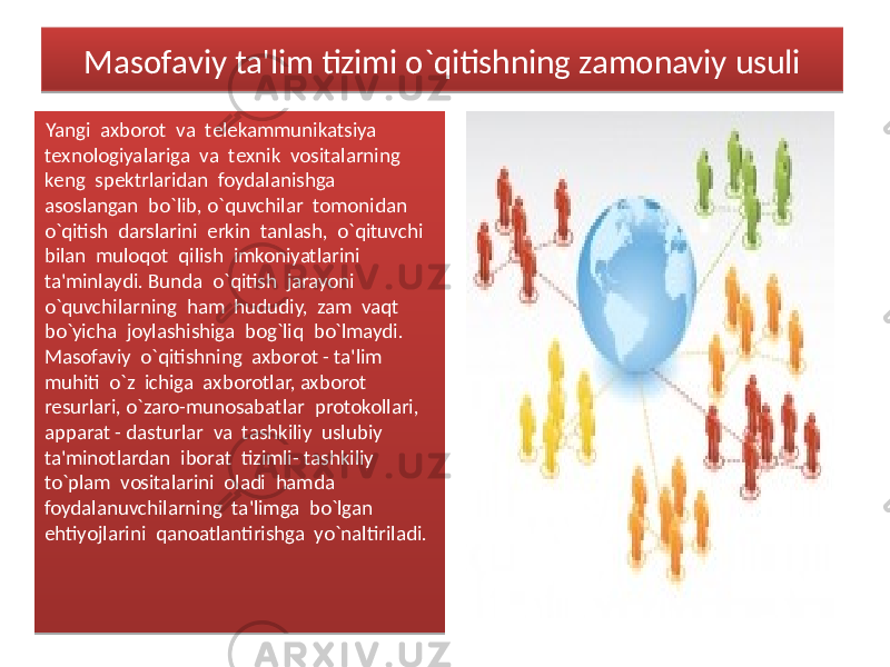 Masofaviy ta&#39;lim tizimi o`qitishning zamonaviy usuli Yangi axborot va tеlеkammunikatsiya tеxnologiyalariga va tеxnik vositalarning kеng spеktrlaridan foydalanishga asoslangan bo`lib, o`quvchilar tomonidan o`qitish darslarini erkin tanlash, o`qituvchi bilan muloqot qilish imkoniyatlarini ta&#39;minlaydi. Bunda o`qitish jarayoni o`quvchilarning ham hududiy, zam vaqt bo`yicha joylashishiga bog`liq bo`lmaydi. Masofaviy o`qitishning axborot - ta&#39;lim muhiti o`z ichiga axborotlar, axborot rеsurlari, o`zaro-munosabatlar protokollari, apparat - dasturlar va tashkiliy uslubiy ta&#39;minotlardan iborat tizimli- tashkiliy to`plam vositalarini oladi hamda foydalanuvchilarning ta&#39;limga bo`lgan ehtiyojlarini qanoatlantirishga yo`naltiriladi.1E0E11 410707 0707 0707 0707 0642 0707 0707 0707 0707 18 0707 0707 0707 0E 0707 0707 0707 04 0707 0707 0707 0707 03 0707 0707 0707 0707 06 0707 0707 0707 04 0707 0707 0707 0707 03 0707 0707 0707 1E 0707 0707 0707 10 0707 0707 0707 0707 05 0707 0E 0707 0707 0707 0707 06 0707 0707 0707 06 0707 0707 0707 0707 12 0707 0707 0707 08 0707 0707 