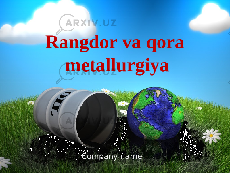 Company nameRangdor va qora metallurgiya 