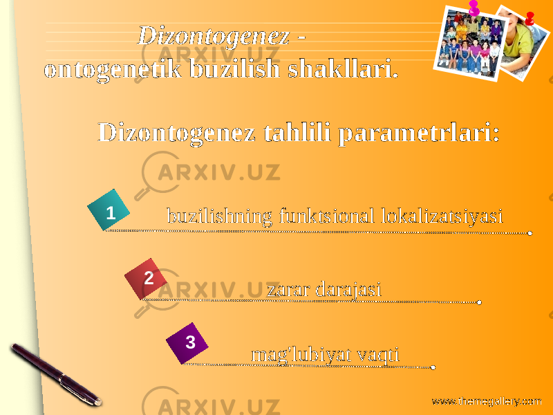 www.themegallery.com1 2 3buzilishning funktsional lokalizatsiyasi zarar darajasi mag&#39;lubiyat vaqtiDizontogenez tahlili parametrlari: Dizontogenez - ontogenetik buzilish shakllari. 