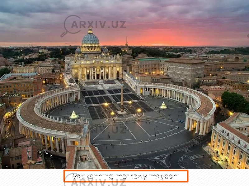 Vatikanning markaziy maydoni 