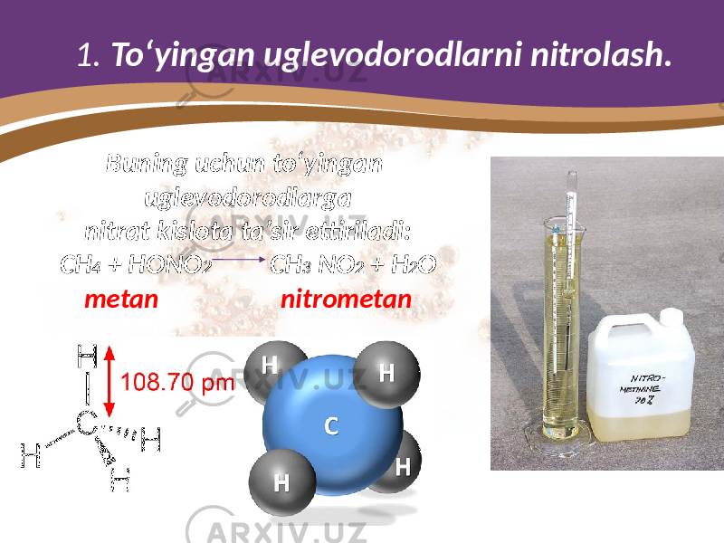 1. To‘yingan uglevodorodlarni nitrolash. Buning uchun to‘yingan uglevodorodlarga nitrat kislota ta’sir ettiriladi: CH 4 + HONO 2 CH 3 NO 2 + H 2 O metan nitrometan 