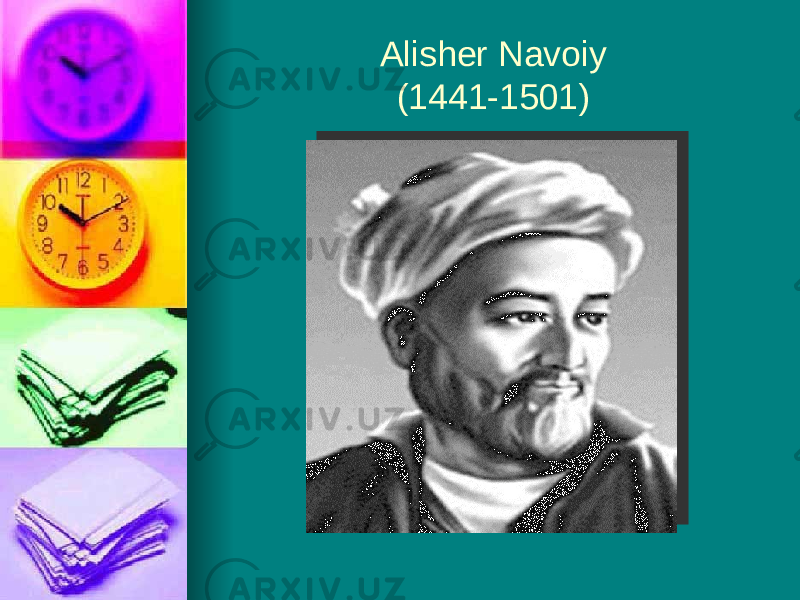 Alisher Navoiy (1441-1501) 