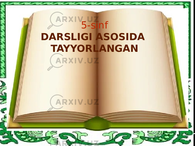 5 5-sinf DARSLIGI ASOSIDA TAYYORLANGAN 