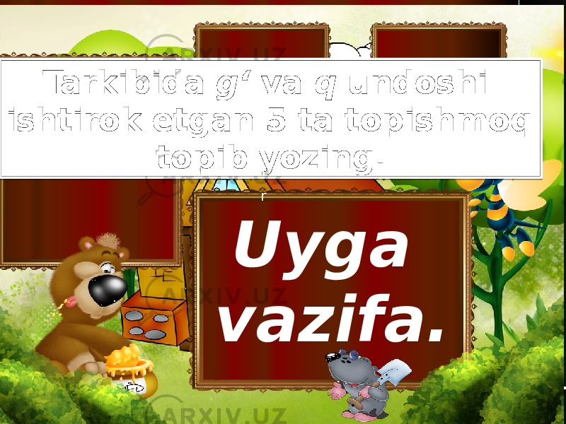 Uyga vazifa. rTarkibida g‘ va q undoshi ishtirok etgan 5 ta topishmoq topib yozing . 0A 03 08 08 08 2212 23 13 