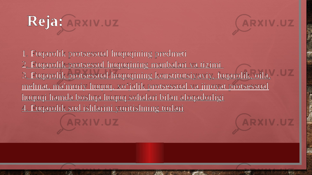 Reja: 1. Fuqarolik protsessual huquqining predmeti 2 . Fuqarolik protsessul huquqining manbalari va tizimi 3 . Fuqarolik protsessual huquqining konstitutsiyaviy, fuqarolik, oila, mehnat, ma&#39;muriy huquq, xo‘jalik protsessual va jinoyat protsessual huquqi hamda boshqa huquq sohalari bilan aloqadorligi 4. Fuqarolik sud ishlarini yuritishning turlari 