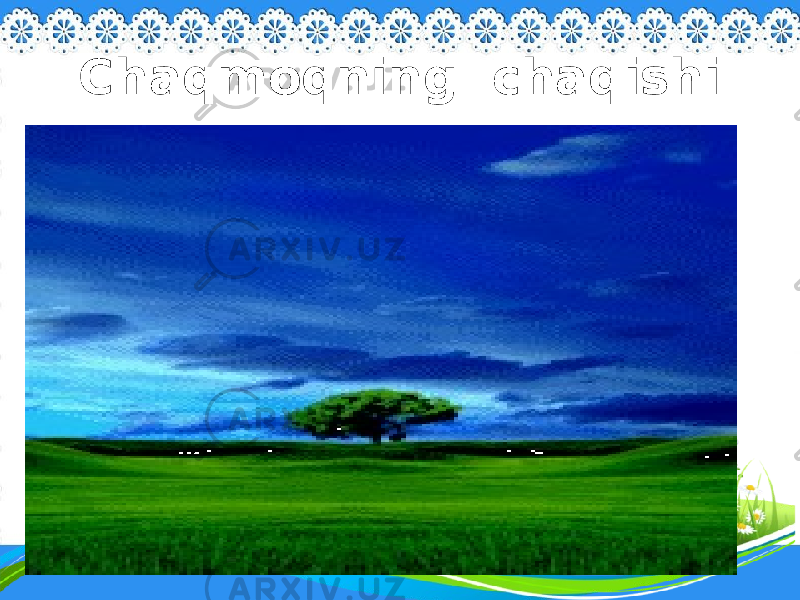 Chaqmoqning chaqishi 