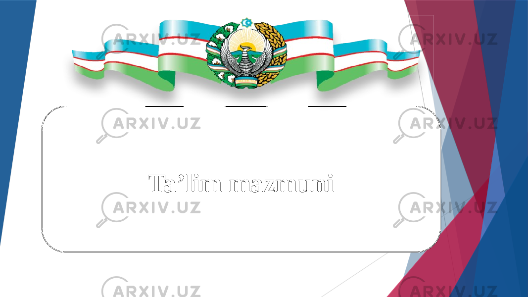 Ta’lim mazmuni 