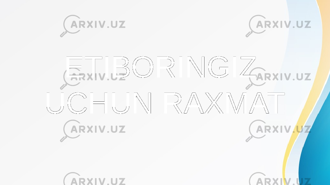 ETIBORINGIZ UCHUN RAXMAT 