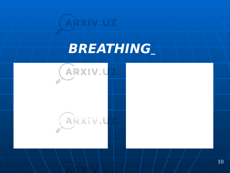 BREATHING 10 