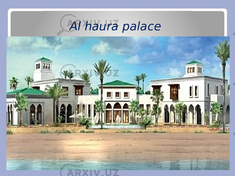 Al haura palace 