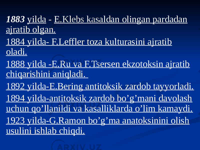 1883 yilda - E.Klebs kasaldan olingan pardadan ajratib olgan. 1884 yilda- F.Leffler toza kulturasini ajratib oladi. 1888 yilda -E.Ru va F.Tsersen ekzotoksin ajratib chiqarishini aniqladi. 1892 yilda-E.Bering antitoksik zardob tayyorladi. 1894 yilda-antitoksik zardob boʼgʼmani davolash uchun qoʼllanildi va kasalliklarda oʼlim kamaydi. 1923 yilda-G.Ramon boʼgʼma anatoksinini olish usulini ishlab chiqdi. 