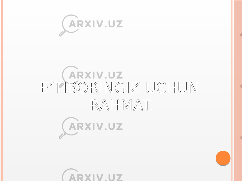 E’TIBORINGIZ UCHUN RAHMAT. 