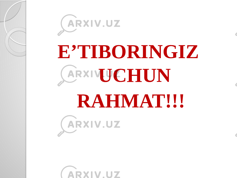 E’TIBORINGIZ UCHUN RAHMAT!!! 