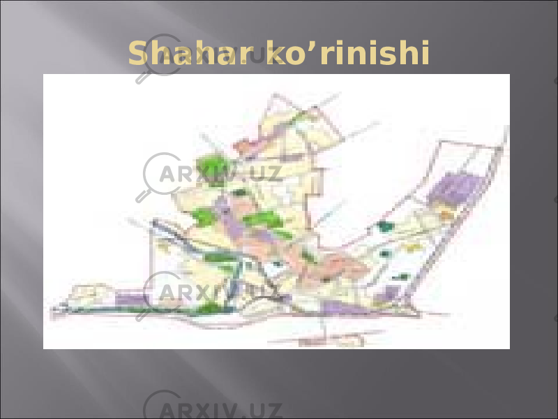 Shahar ko’rinishi 